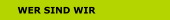 wer sind wir